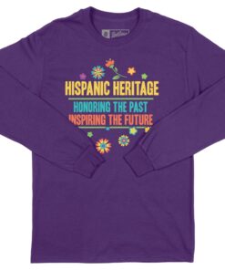 Bold Hispanic Heritage Long Sleeve 2025